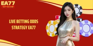 Live Betting Odds Strategy EA77 For Market Analysis Insights